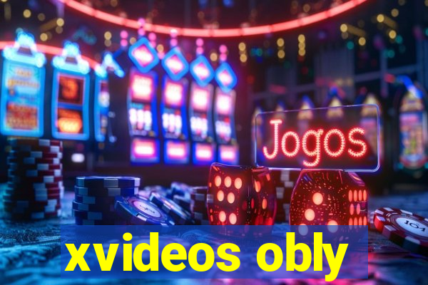 xvideos obly